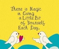 Magic is in the giving