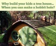 Why build a Tree house