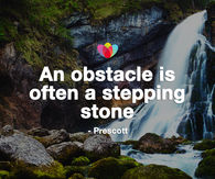An obstacle is often a stepping stone