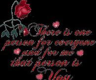 There is one person for everyone and for me that person is you