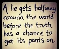 a lie