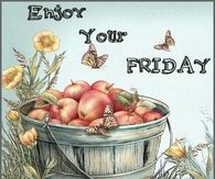 Enjoy your Friday