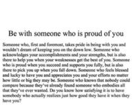 Be with someone who is proud of you