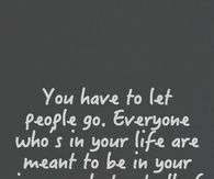 You have to let people go