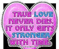 True love never dies
