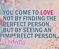 Seeing an imperfect person perfectly