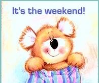 It's the weekend! Get Comfortable!