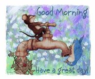 Good Morning Have a Great Day
