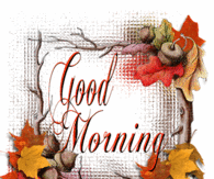 Good Morning