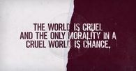 Change in a cruel world