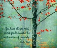 you have all you need within you