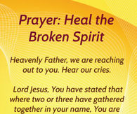 Prayer for a broken spirit