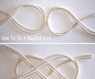 DIY Nautical Knot
