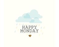 Happy Monday