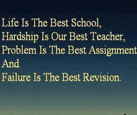 life is the best school