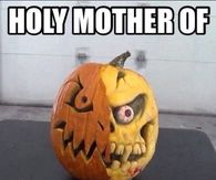 Holy mother of pumpkins