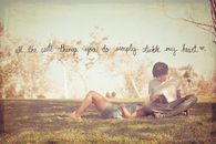 All the things you do simply tickle my heart
