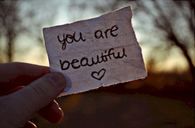 You are beautiful