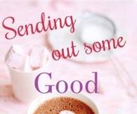Sending Out Good Morning Love