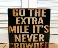 Go the extra mile