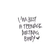 Teenage Dirtbag