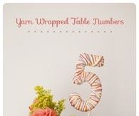 DIY Yarn Wrapped Table Numbers
