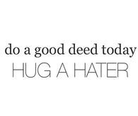 Do A Good Deed