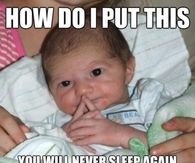 You will never sleep again