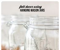 DIY Fall Decor Hanging Mason Jars