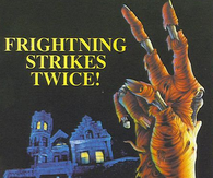 Frightning strikes twice