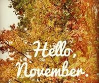 Hello November