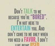 I Dont Like Being Used