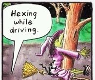 Hexing While Driving
