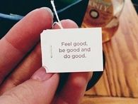 Feel good, be good, do good