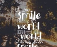 let your smile change the world