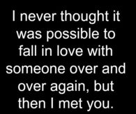 Then I met you