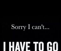 I have to go to the gym