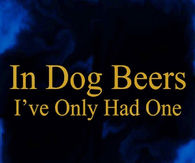 In Dog Beers
