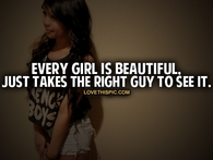 Every Girl Is Beautiful