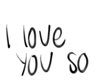 love you so much
