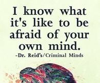 Afraid of your own mind