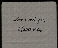 when I met you