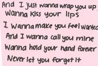 I wanna kiss your lips