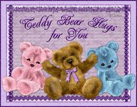 Teddy Bear Hugs for You