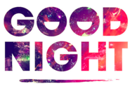 Goodnight