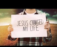 Jesus changed my life