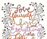 Love yourself first