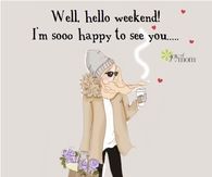 Hello Weekend