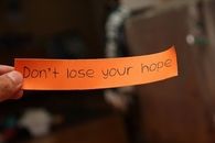 Dont lose your hope