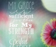 My grace is sufficient